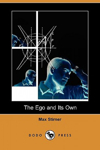 Ego and Its Own (Dodo Press)
