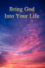 Bring God into Your Life