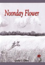 Noonday Flower