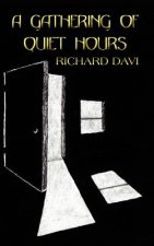 Gathering of Quiet Hours