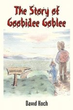 Story of Goobidee Goblee