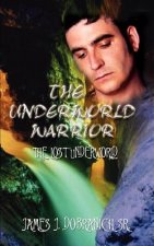 Underworld Warrior