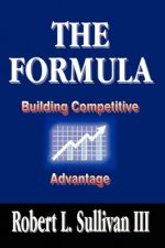 Formula: Building Competitive Advantage