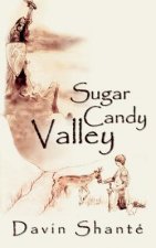 Sugar Candy Valley