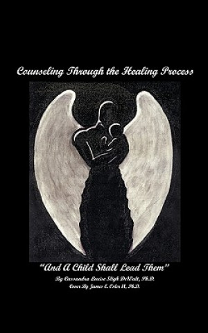 Counselling Through the Healing Process