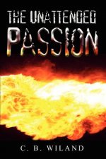 Unattended Passion
