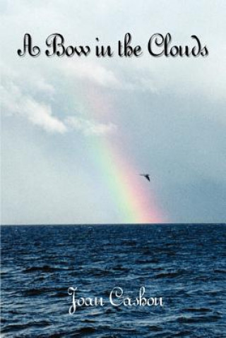 Bow in the Clouds
