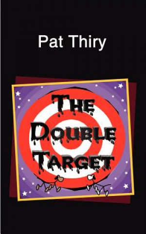 Double Target