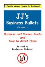 Jj's Business Bullets