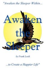 Awaken the Sleeper: 