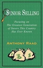 Senior Selling