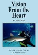 Vision from the Heart