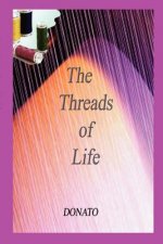 Threads of Life
