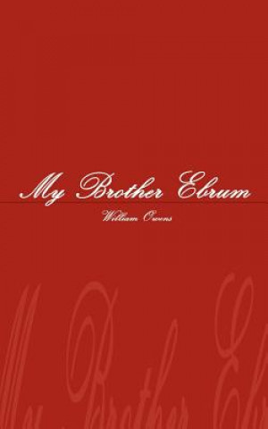 My Brother Ebrum