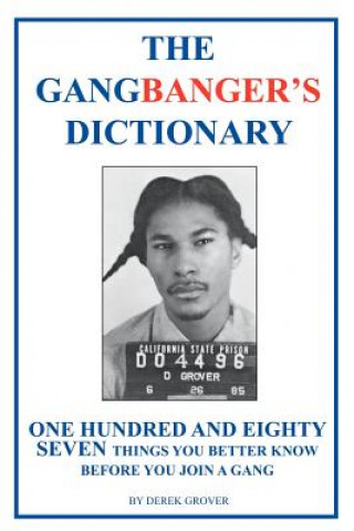 Gangbanger's Dictionary