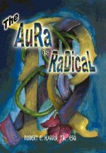 Aura is Radical