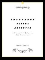 Insurance Claims Adjuster: A Manual for Entering the Profession