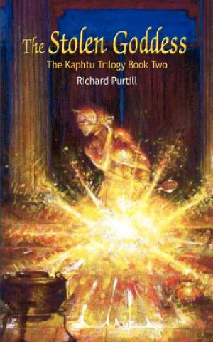 Stolen Goddess: the Kaphtu Trilogy Book 2