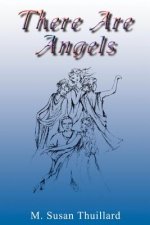 There are Angels