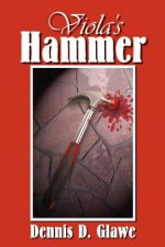 Viola's Hammer
