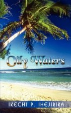 Oily Waters