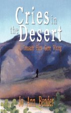 Cries in the Desert: A Treasure Hunt Gone Wrong