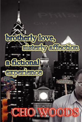 Brotherly Love, Sisterly Affection: A Cho Woods Fictional Experience