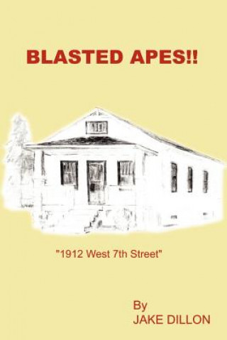 Blasted Apes!!: 