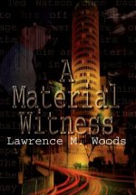 Material Witness