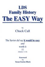 LDS Family History the Easy Way: the Savior Did Say it Would be Easy