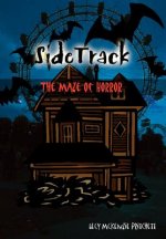 Sidetrack: the Maze of Horror