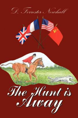 Hunt is away