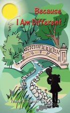 Because I am Different