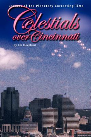 Celestials Over Cincinnati