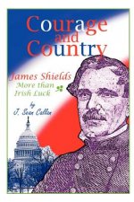 Courage and Country