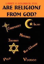 Are Religions From God?