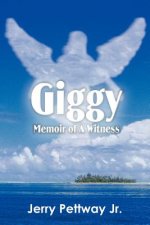 Giggy Memoir of a Witness