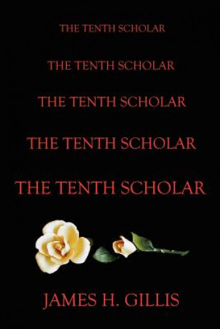 Tenth Scholar