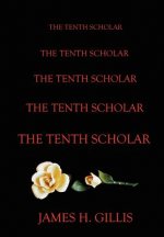 Tenth Scholar