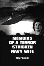Memoirs of a Terror Stricken Navy Wife