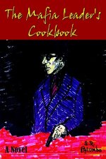 Mafia Leader's Cookbook
