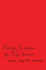 Poetry Written by My Heart