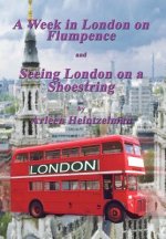 Week in London on Flumpence-Seeing London on a Shoestring