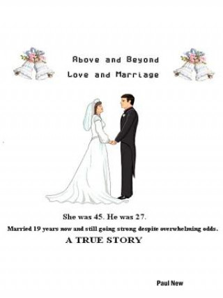 Above and Beyond Love and Marriage