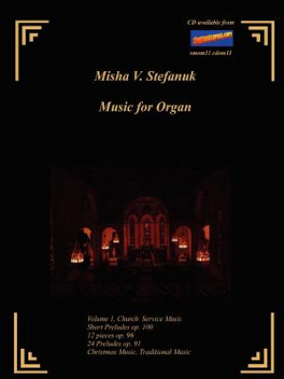 Music for Organ Volume I. Church Music