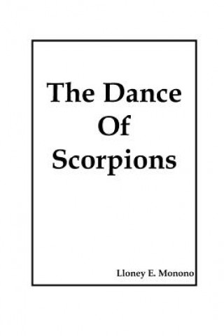 Dance Of Scorpions