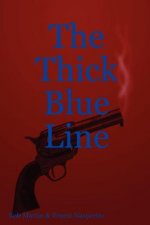 Thick Blue Line