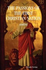Passions of the First Christian Nation