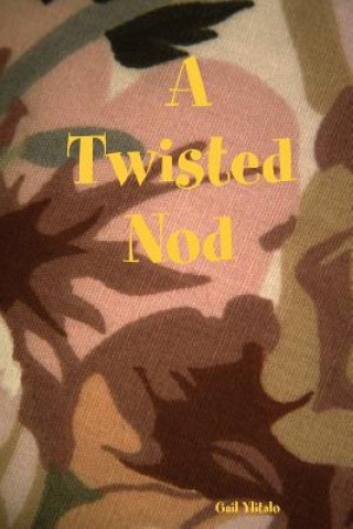 Twisted Nod