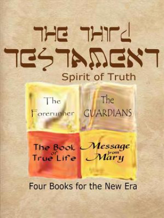 Third Testament-Spirit of Truth